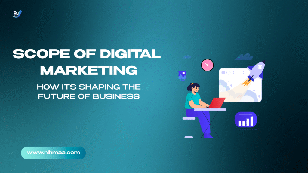 scope of digital marketing